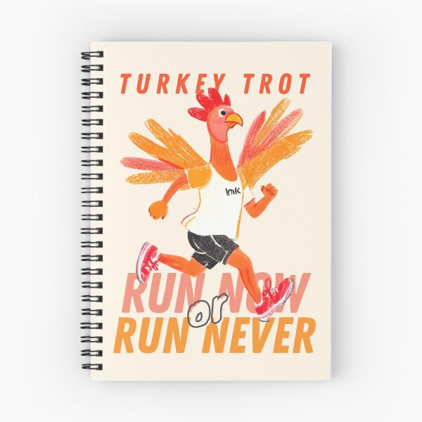 Item preview, Run now or run never. Thanksgiving Turkey trot designed and sold by VieBelieve.