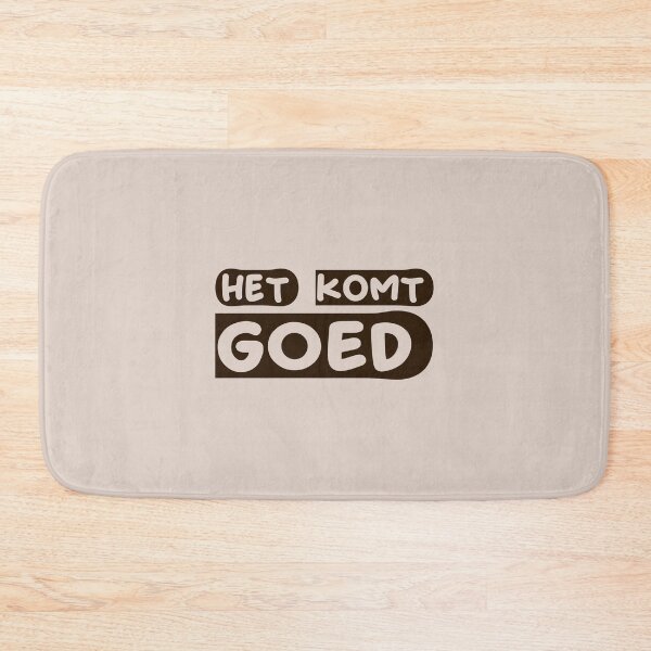 Item preview,    het komt goed designed and sold by trudette.