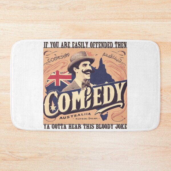 Item preview, Comedy Australia (If You're Easily Offended Then) designed and sold by Takin-Thepiss.
