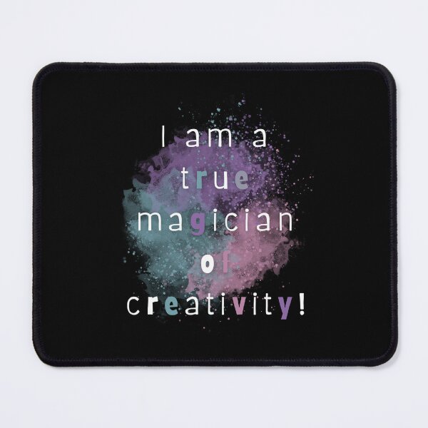 Item preview, I am a true magician of creativity, brafdesign  designed and sold by Brafdesign.
