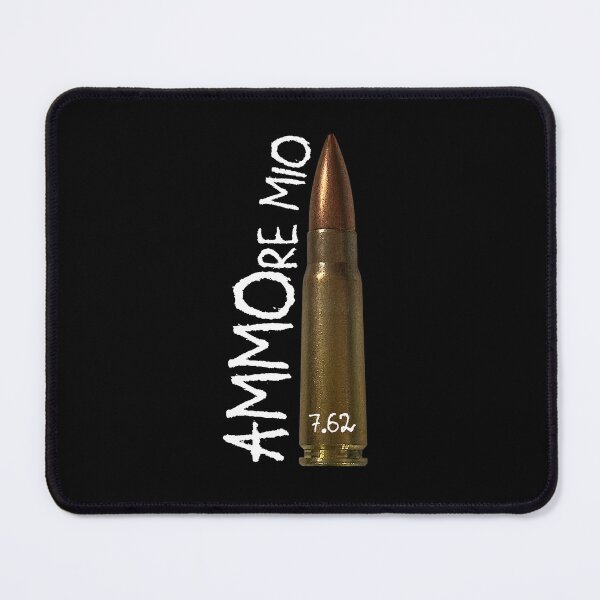 Item preview, AMMOre mio 7.62 designed and sold by 4TeeToo.