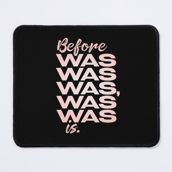 Item preview, Before was was was, was was is. v.2 designed and sold by x1brett.