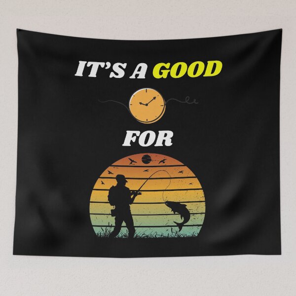 Item preview, It's a good time for fishing designed and sold by Marten-Store.