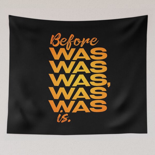 Item preview, Before was was was, was was is. v.3 designed and sold by x1brett.