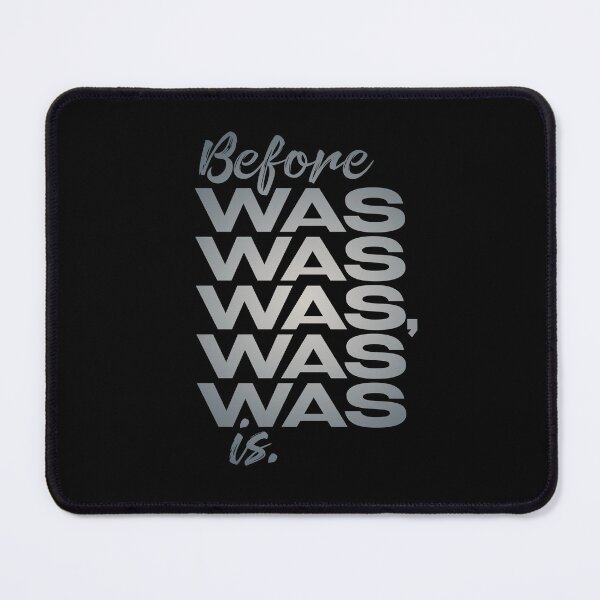 Item preview, Before was was was, was was is. v.5 designed and sold by x1brett.