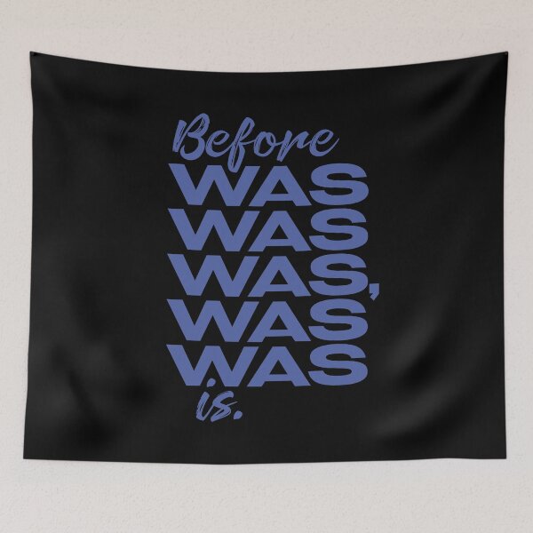 Item preview, Before was was was, was was is. v.8 designed and sold by x1brett.