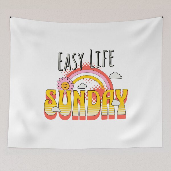 Item preview, Easy Life Sunday designed and sold by NosandEdgy.