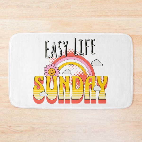 Item preview, Easy Life Sunday designed and sold by NosandEdgy.
