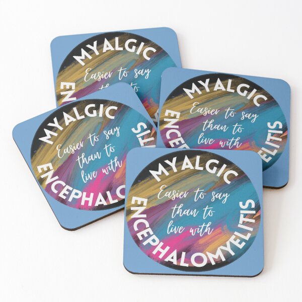 Item preview, Myalgic Encephalomyelitis  designed and sold by Kary Pearson.