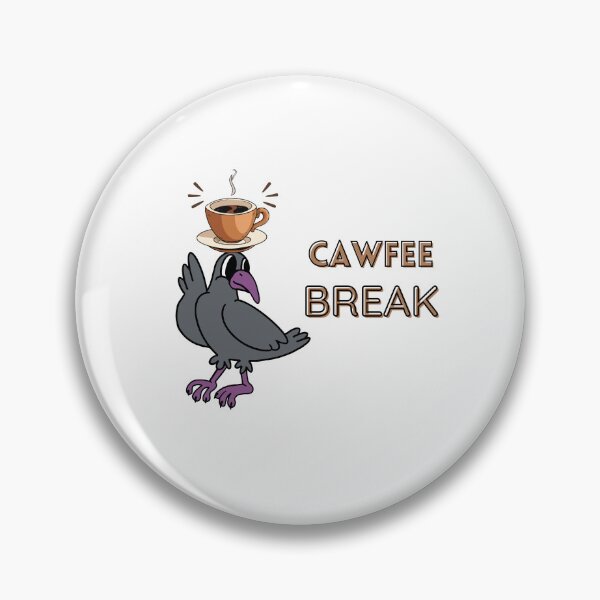 Item preview, CAWFEE BREAK designed and sold by GwagyArt.