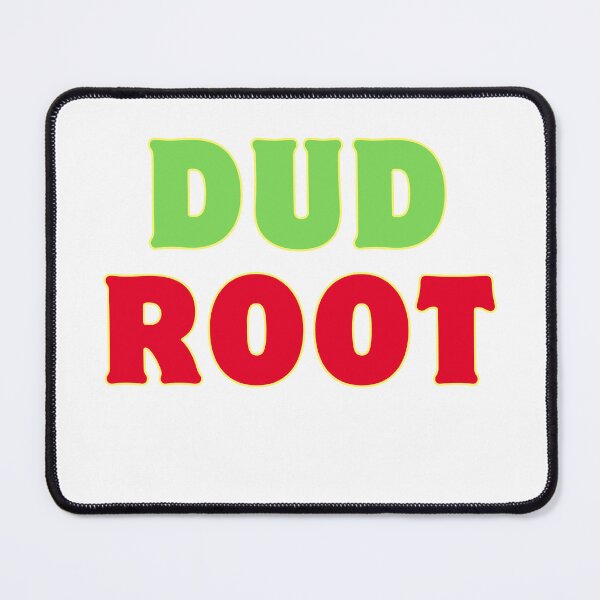 Item preview, Dud root,Australian saying designed and sold by rawaart1.