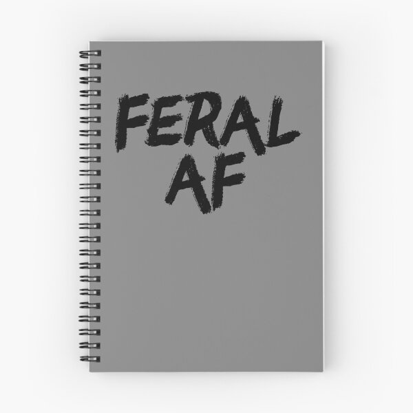 Item preview, Feral AF Funny Sarcastic Wild Feral AF Feral Gear designed and sold by DynamicDesign.