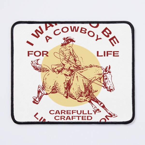 Item preview, I want to be cowboy  designed and sold by TCshop.