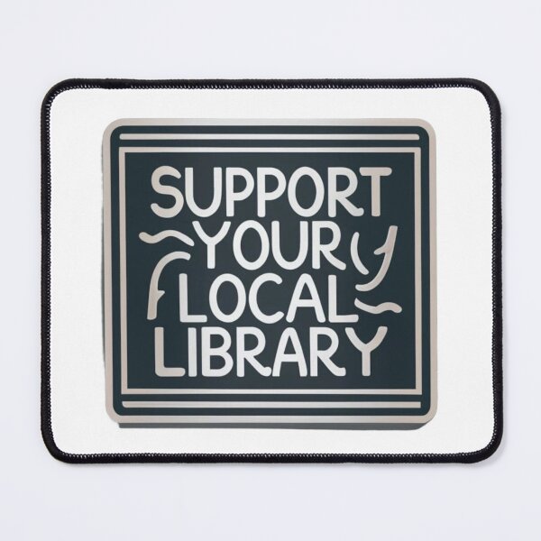 Item preview, Support Your Local Library Book Reading Typography  designed and sold by sadedream.