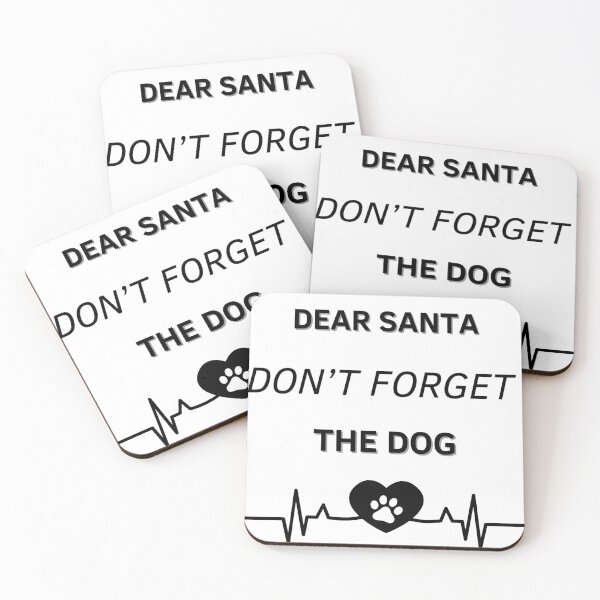 Item preview, Dear Santa Don't Forget The Dog designed and sold by GbzDigital.