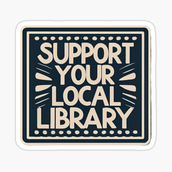 Item preview, Support Your Local Library Bookworm Typography Student Teacher Librarian designed and sold by sadedream.