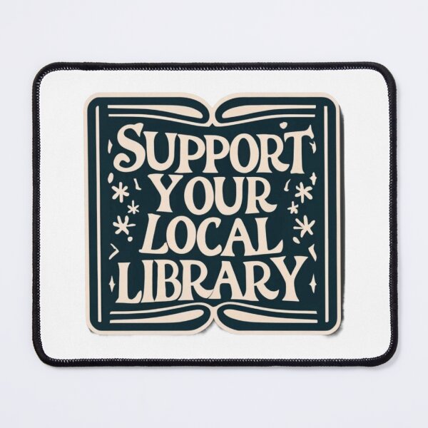 Item preview, Support Your Local Library Bookworm Typography Student Teacher Reading designed and sold by sadedream.