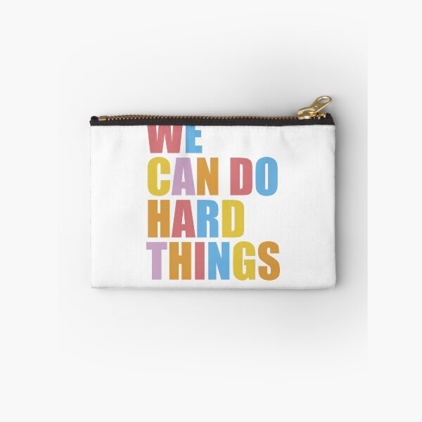 Item preview, We Can Do Hard Things Teacher Inspiration Do Hard Things Gear designed and sold by DynamicDesign.