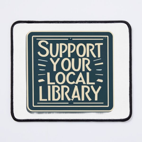 Item preview, Support Your Local Library Bookworm Typography Librarian Student Teacher  designed and sold by sadedream.