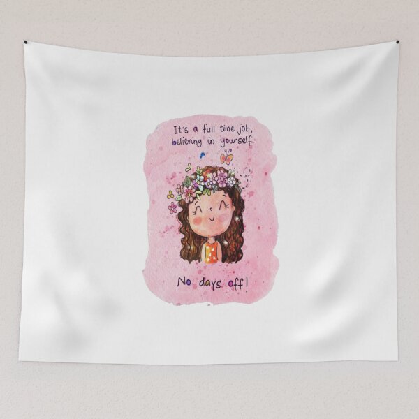 Item preview, It's a Full Time Job Believing in Yourself designed and sold by Vicky021.