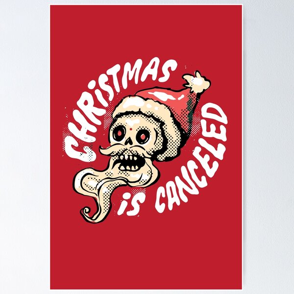 Item preview, Anti Christmas Christmas Is Canceled designed and sold by renegadesparrow.