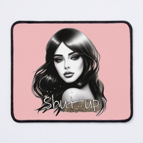 Item preview, Shut up designed and sold by Roxburylane.