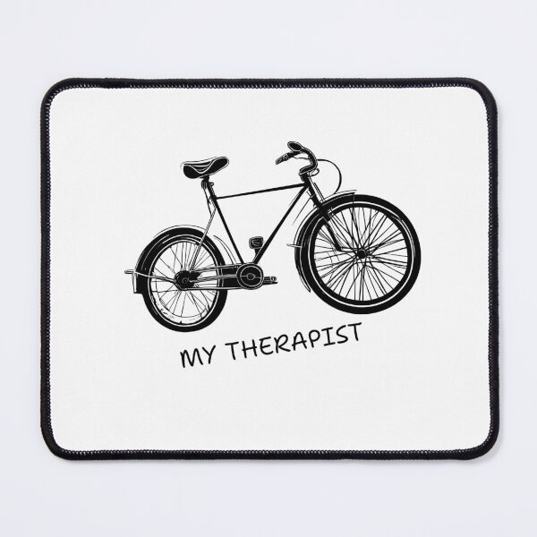 Item preview, Bicycle is my Therapist designed and sold by AnxiousVariance.