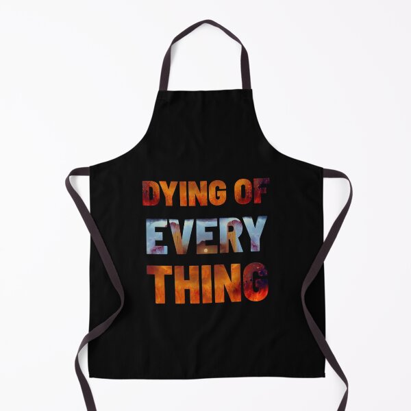 Item preview, Dying Of Everything 2 designed and sold by dropinskimalan.