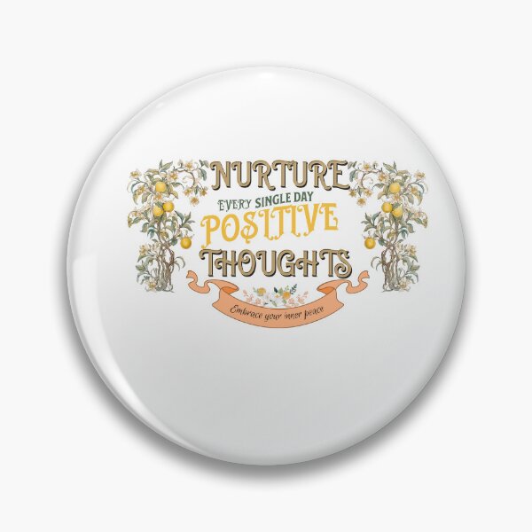 Item preview, Nurture Positive Thoughts Mental Wellness Design designed and sold by CheekyChimpCo.