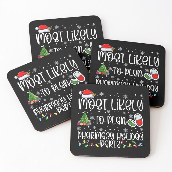 Item preview, Most Likely To Plan Pharmacy Holiday Party designed and sold by Hey-Nice-Shirt.