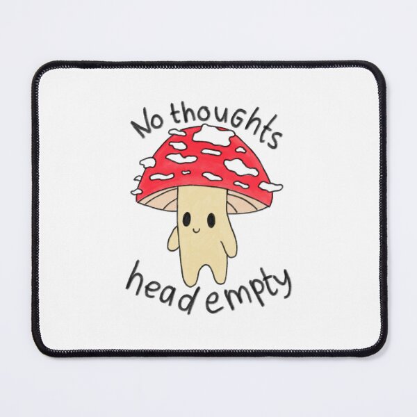 Item preview, head empty no thoughts mushroom designed and sold by saacstix.