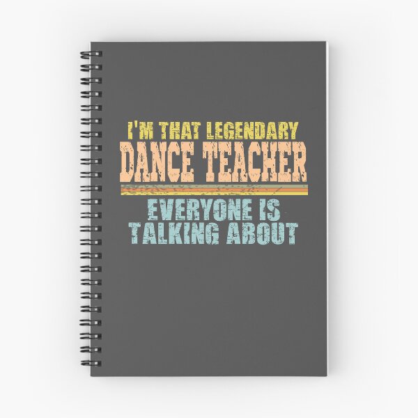 Item preview, Im that legendary dance teacher everyone is talking about designed and sold by Colorfulman.