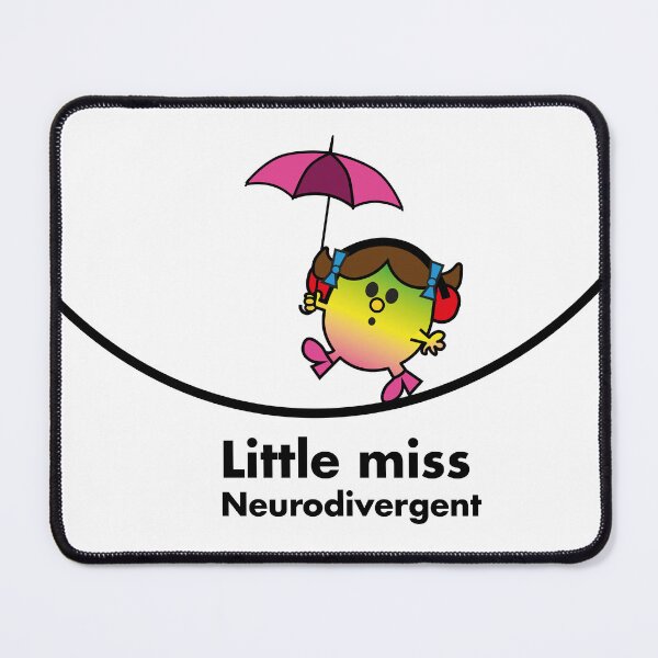 Item preview, little miss neurodivergent designed and sold by naiverider.