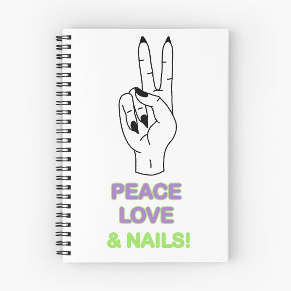 Item preview, Peace Love and Nails Nail Tech Nail Love designed and sold by DoodlingRedhead.