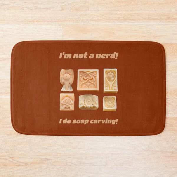 Item preview, I'm NOT a nerd! I do SOAP CARVING! designed and sold by SolidEarthArt.