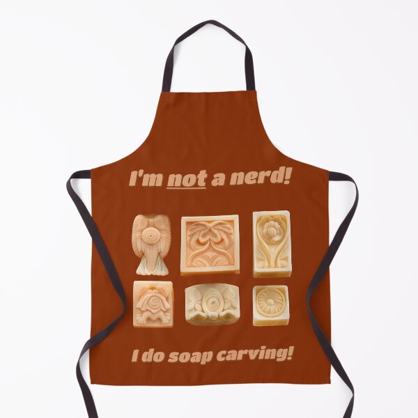 Item preview, I'm NOT a nerd! I do SOAP CARVING! designed and sold by SolidEarthArt.