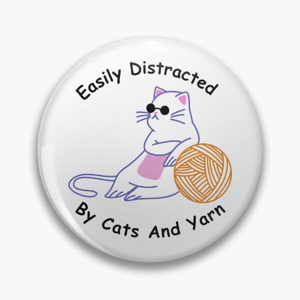 Item preview, Easily Distracted By Cats and Yarn  designed and sold by Wiss2Arts.