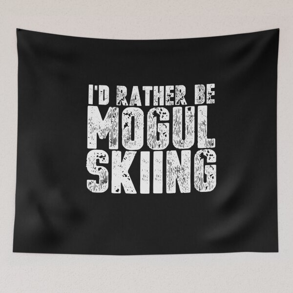 Item preview, I'd Rather Be Mogul Skiing Sarcastic Ski Quote designed and sold by SharpThreadZ.