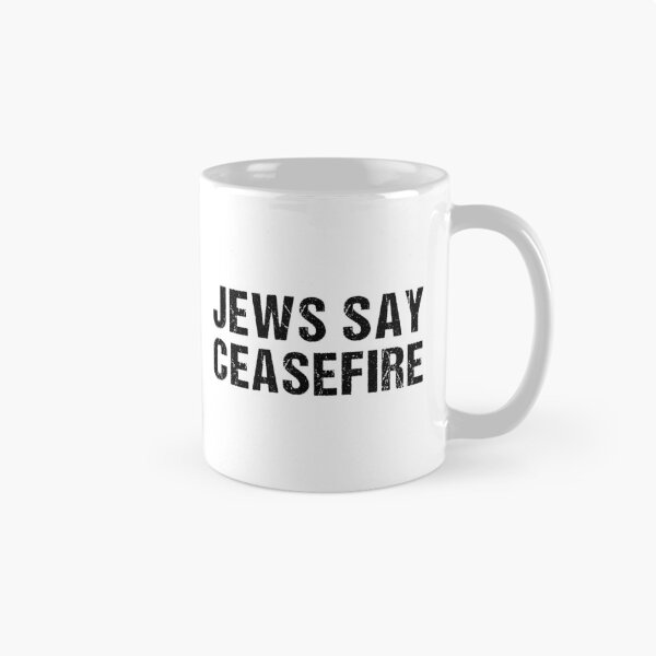 Item preview, Jews say ceasefire designed and sold by Kiwi007.