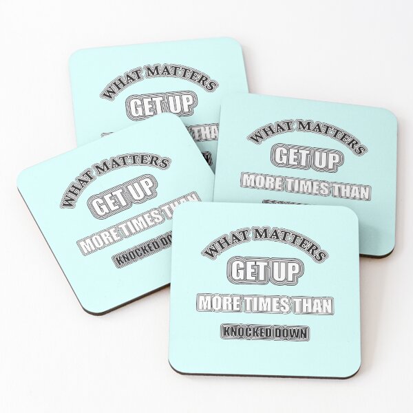 Item preview, What Matters, Get Up More Times Than Knocked Down designed and sold by AychtuoImages.