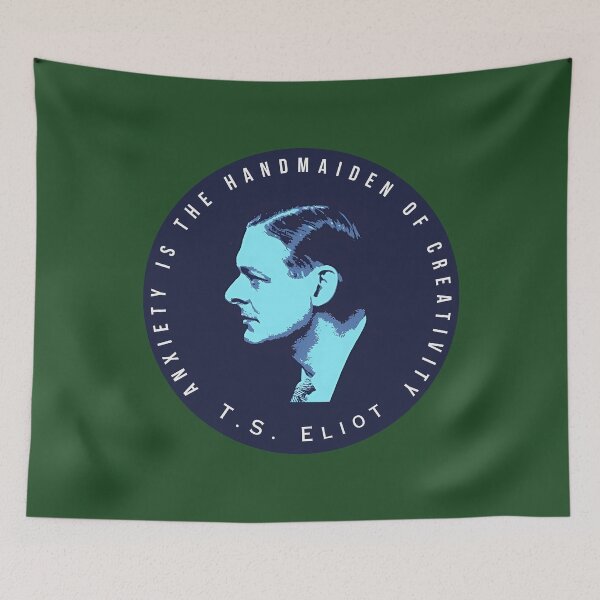 Item preview,  T.S. Eliot portrait and quote: Anxiety is the handmaiden of creativity designed and sold by artbleed.