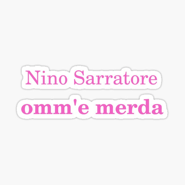 Item preview, Sarratore Omm'e merda (pink) designed and sold by InsolacionCao.