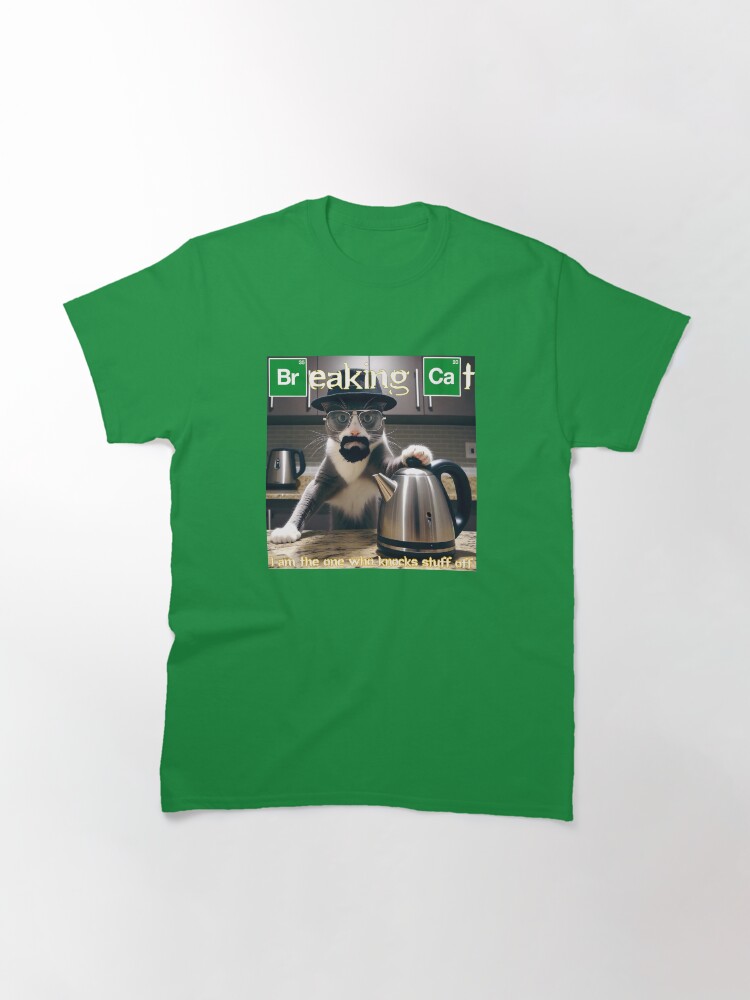 Thumbnail 3 of 7, Classic T-Shirt, Breaking Cat: I am the one who knocks stuff off designed and sold by DJALCHEMY.