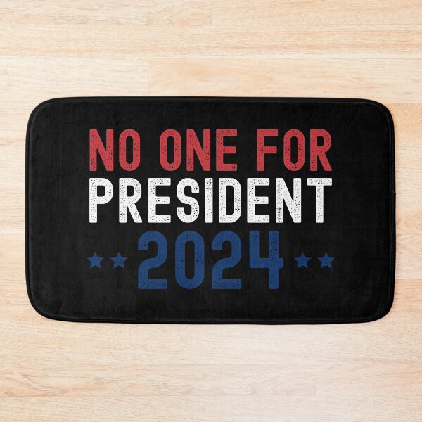 Item preview, No One for President 2024 designed and sold by Beezi Graphix.
