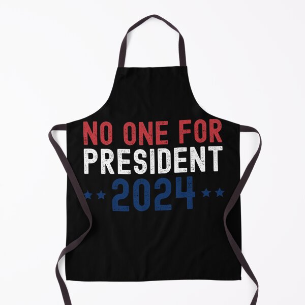 Item preview, No One for President 2024 designed and sold by Beezi Graphix.