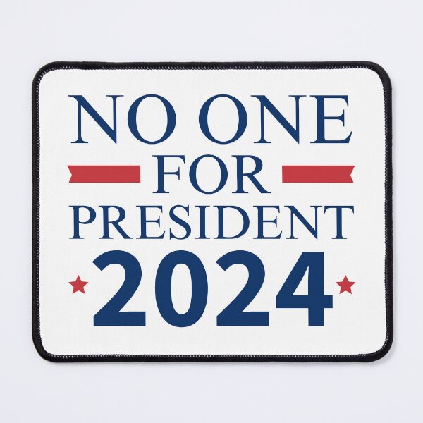 Item preview, No One for President 2024 designed and sold by Beezi Graphix.
