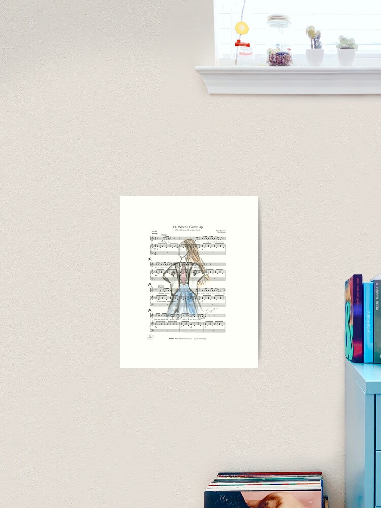 Matilda - When I Grow Up Art Print