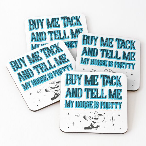 Item preview, Buy me tack and tell me horse is pretty designed and sold by Teresamarie66.