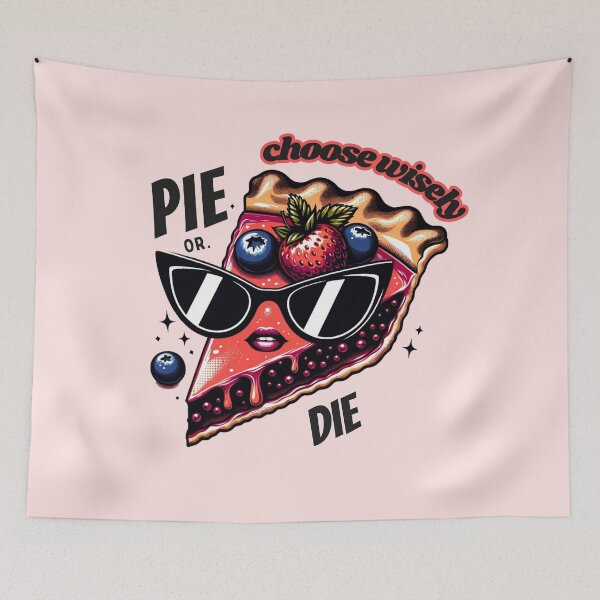 Item preview, Pie Or Die Choose Wisely designed and sold by ZenEverAI.