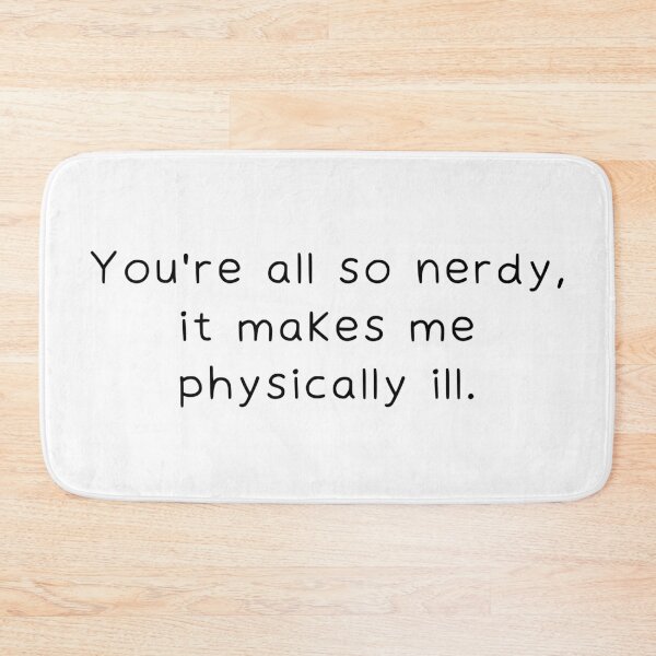 Item preview, Stranger Things Quote - You're all so Nerdy  designed and sold by bubblesjpeg.
